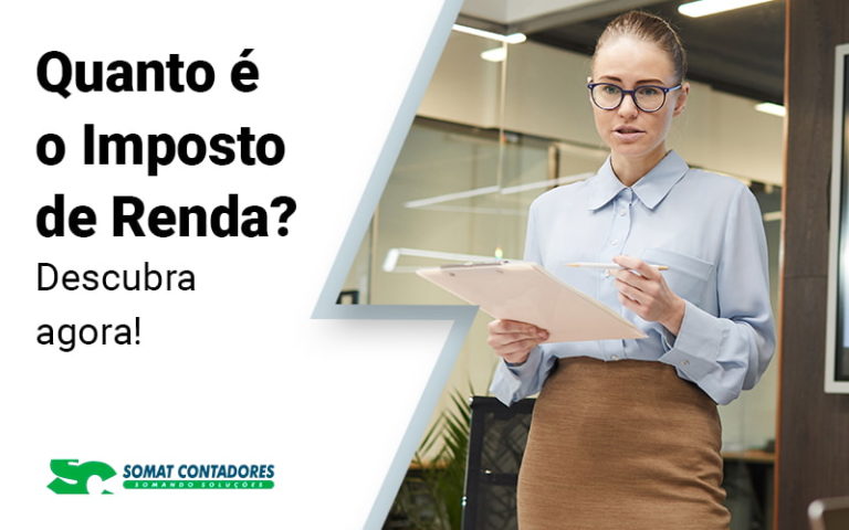 Quanto E O Imposto De Renda Descubra Agora Blog - Contabilidade no Rio de Janeiro