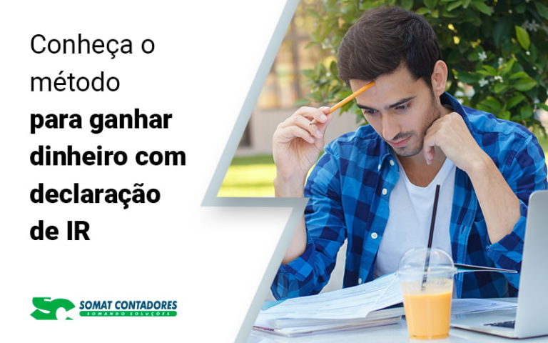 Conheca O Metodo Para Ganhar Dinheiro Com Declaracao De Ir Blog - Contabilidade no Rio de Janeiro