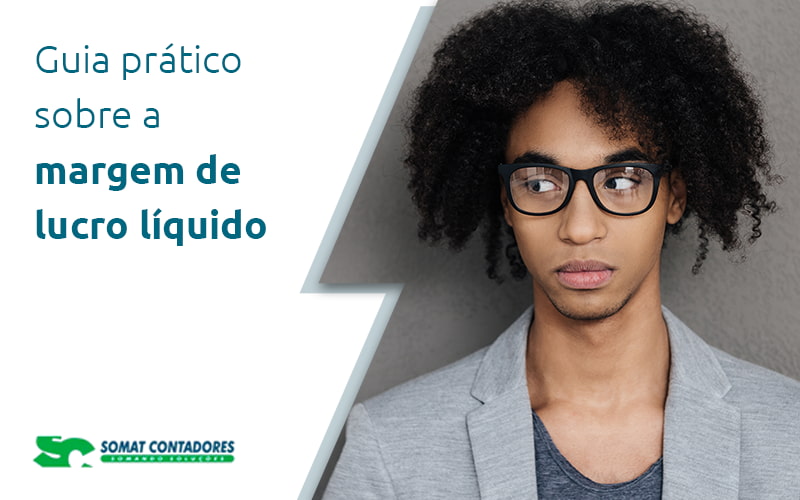 Guia Pratico Sobre A Margem De Lucro Liquido Blog - Contabilidade no Rio de Janeiro