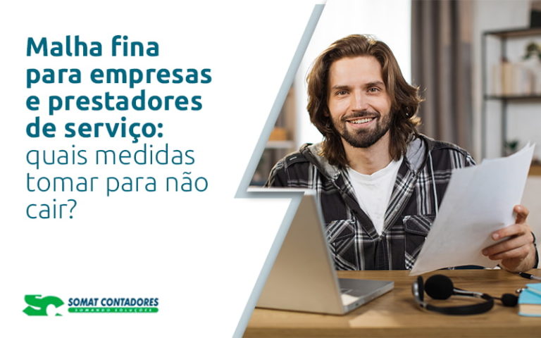 Malha Fina Para Empresas E Prestadores De ServiÇos Blog - Contabilidade no Rio de Janeiro